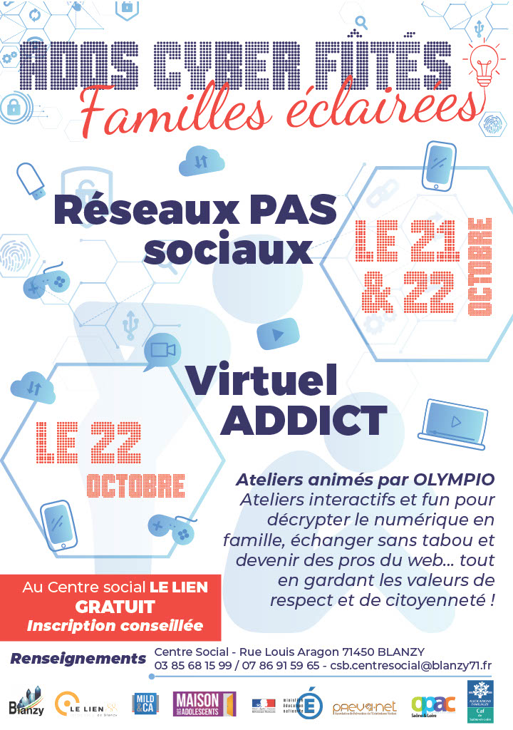 Journée à Blanzy « Ados Cyber Fûtés » - Familles éclairées – Réseaux PAS sociaux